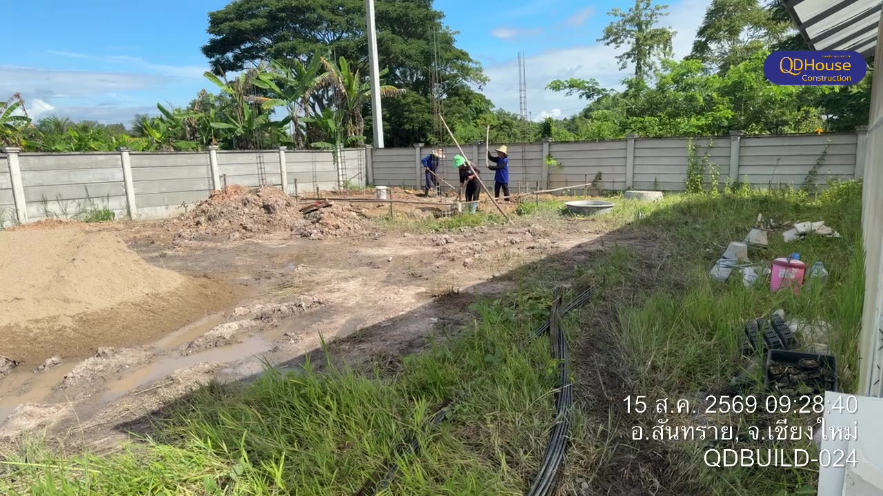 อัพเดตหน้างาน QDBUILD-024 อำเภอสันทราย จ.เชียงใหม่